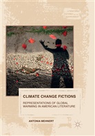 Antonia Mehnert - Climate Change Fictions