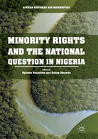Ibhawoh, Ibhawoh, Bonny Ibhawoh, Uyilaw Usuanlele, Uyilawa Usuanlele - Minority Rights and the National Question in Nigeria