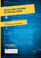Kirov, Kirov, Vassil Kirov, Pamel Meil, Pamela Meil - Policy Implications of Virtual Work