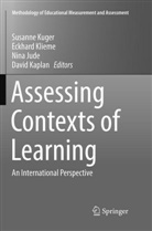 Nina Jude, Nina Jude et al, David Kaplan, Eckhar Klieme, Eckhard Klieme, Susanne Kuger - Assessing Contexts of Learning