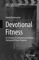 Martin Radermacher - Devotional Fitness