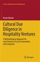 Nicole Häusler - Cultural Due Diligence in Hospitality Ventures
