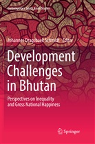 Johanne Dragsbaek Schmidt, Johannes Dragsbaek Schmidt, Johannes Dragsbaek Schmidt - Development Challenges in Bhutan