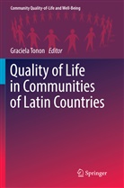 Graciel Tonon, Graciela Tonon - Quality of Life in Communities of Latin Countries