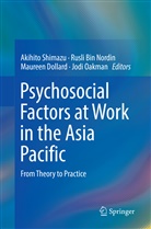 Rusl Bin Nordin, Rusli Bin Nordin, Maureen Dollard, Maureen Dollard et al, Jodi Oakman, Akihito Shimazu - Psychosocial Factors at Work in the Asia Pacific