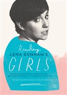 Meredit Nash, Meredith Nash, Whelehan, Whelehan, Imelda Whelehan - Reading Lena Dunham's Girls