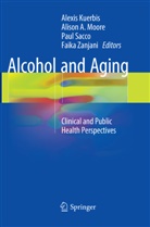 Aliso A Moore, Alison A Moore, Alexis Kuerbis, Alison. A. Moore, Alison.A. Moore, Paul Sacco... - Alcohol and Aging