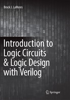 Brock J Lameres, Brock J. Lameres - Introduction to Logic Circuits & Logic Design with Verilog