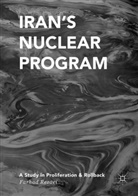 Farhad Rezaei - Iran's Nuclear Program
