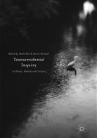 Hoeltzel, Hoeltzel, Steven Hoeltzel, Hall Kim, Halla Kim - Transcendental Inquiry