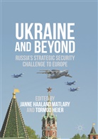 Jann Haaland Matlary, Janne Haaland Matlary, Heier, Heier, Tormod Heier, Janne Haaland Matláry - Ukraine and Beyond