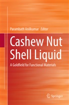 Parambat Anilkumar, Parambath Anilkumar - Cashew Nut Shell Liquid