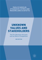 Athanasio Chymis, Athanasios Chymis, Paol D'Anselmi, Paolo D'Anselmi, Ma Di Bitetto, Massimiliano Di Bitetto - Unknown Values and Stakeholders
