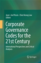 Jean J. du Plessis, Jea J du Plessis, Jean J du Plessis, Keong Low, Keong Low, Chee Keong Low - Corporate Governance Codes for the 21st Century