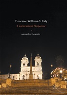 Alessandro Clericuzio - Tennessee Williams and Italy