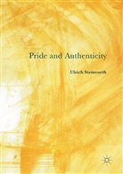 Ulrich Steinvorth - Pride and Authenticity