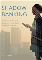 Roy J Girasa, Roy J. Girasa - Shadow Banking