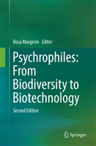 Ros Margesin, Rosa Margesin - Psychrophiles: From Biodiversity to Biotechnology