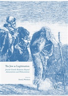 Davi J Wertheim, David J Wertheim, David J. Wertheim - The Jew as Legitimation
