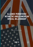 Ruike Xu - Alliance Persistence within the Anglo-American Special Relationship
