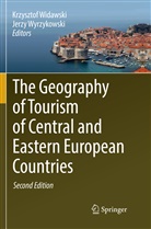 Krzyszto Widawski, Krzysztof Widawski, Wyrzykowski, Wyrzykowski, Jerzy Wyrzykowski - The Geography of Tourism of Central and Eastern European Countries