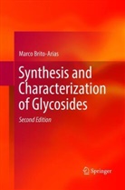 Marco Brito-Arias - Synthesis and Characterization of Glycosides