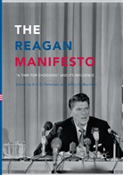 Eri D Patterson, Eric D Patterson, H Morrison, H Morrison, Jeffry H. Morrison, Eric D. Patterson - The Reagan Manifesto