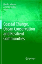 Bayley, Bayley, Amanda Bayley, March Johnson, Marcha Johnson - Coastal Change, Ocean Conservation and Resilient Communities