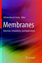 Alfred Maciel-Cerda, Alfredo Maciel-Cerda - Membranes