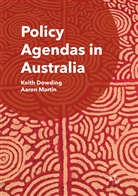 Keit Dowding, Keith Dowding, Aaron Martin - Policy Agendas in Australia