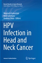 Andreas Dietz, Wojciech Golusi¿ski, Wojciech Golusinski, Wojciech Golusiński, C. René Leemans, René Leemans... - HPV Infection in Head and Neck Cancer