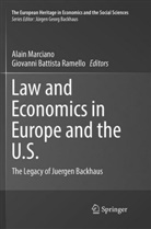 Battista Ramello, Battista Ramello, Alai Marciano, Alain Marciano, Giovanni Battista Ramello - Law and Economics in Europe and the U.S.