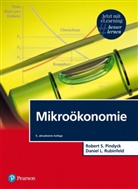 Robert Pindyck, Robert S (Prof. Dr. Pindyck, Robert S (Prof. Dr.) Pindyck, Robert S. Pindyck, Daniel Rubinfeld, Daniel L Rubinfeld... - Mikroökonomie, m. 1 Buch, m. 1 Beilage