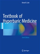 Kewal K Jain, Kewal K. Jain - Textbook of Hyperbaric Medicine
