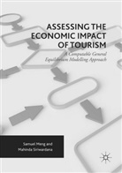 Samue Meng, Samuel Meng, Mahinda Siriwardana - Assessing the Economic Impact of Tourism