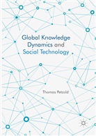Thomas Petzold - Global Knowledge Dynamics and Social Technology