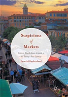 Donald Rutherford - Suspicions of Markets
