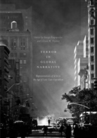 Georg Fragopoulos, George Fragopoulos, M Naydan, M Naydan, Liliana M. Naydan - Terror in Global Narrative