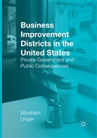 Abraham Unger - Business Improvement Districts in the United States