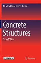 Robert Darvas, Mehd Setareh, Mehdi Setareh - Concrete Structures