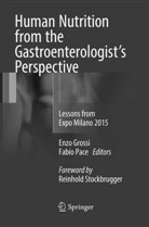 Enz Grossi, Enzo Grossi, Pace, Pace, Fabio Pace - Human Nutrition from the Gastroenterologist's Perspective