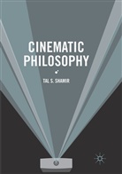 Tal S Shamir, Tal S. Shamir - Cinematic Philosophy
