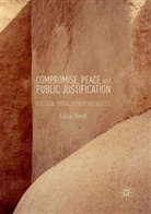 Fabian Wendt - Compromise, Peace and Public Justification