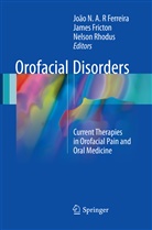 João N. A. R. Ferreira, Jame Fricton, James Fricton, Nelson Rhodus - Orofacial Disorders