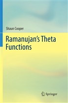Shaun Cooper - Ramanujan's Theta Functions