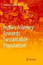 Bedprakas SyamRoy - India's Journey Towards Sustainable Population