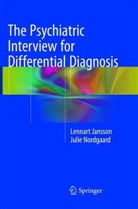 Lennar Jansson, Lennart Jansson, Julie Nordgaard - The Psychiatric Interview for Differential Diagnosis