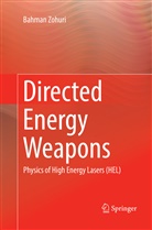 Bahman Zohuri - Directed Energy Weapons