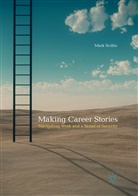 Mark Scillio - Making Career Stories