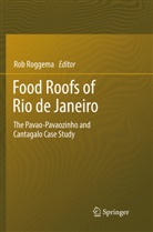 Ro Roggema, Rob Roggema - Food Roofs of Rio de Janeiro